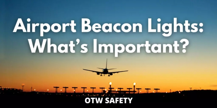 Illuminating the Skies: The Impact of Beacon Lights in Aviation